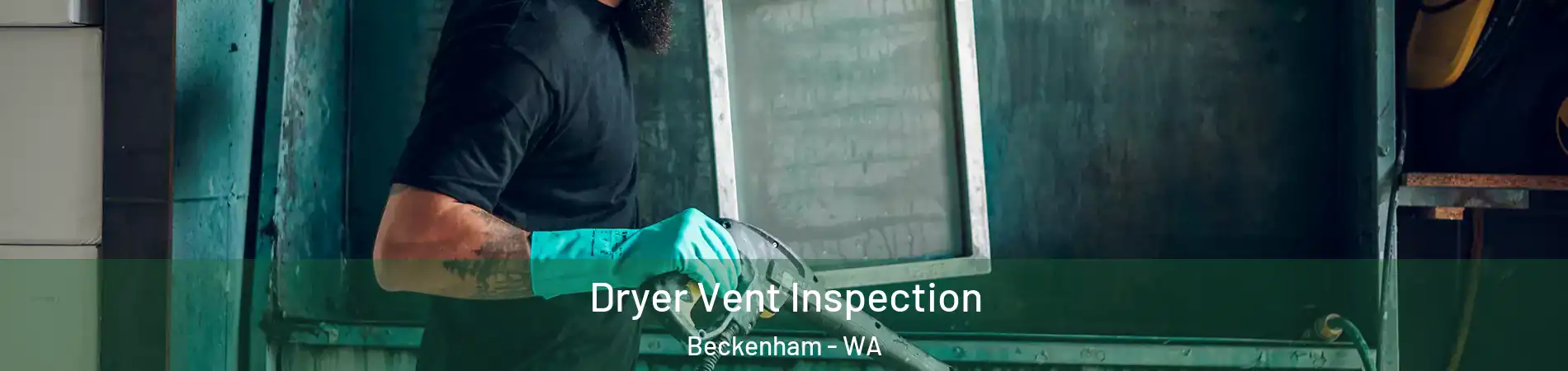 Dryer Vent Inspection Beckenham - WA