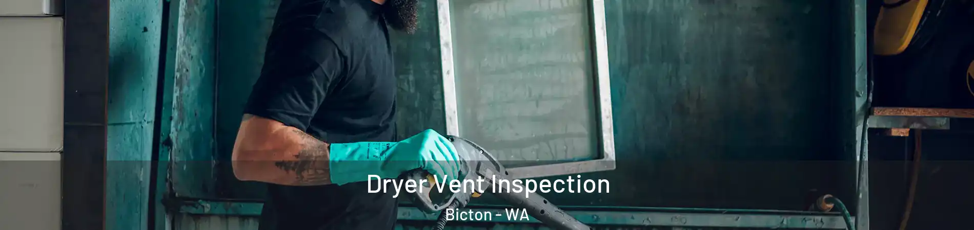 Dryer Vent Inspection Bicton - WA