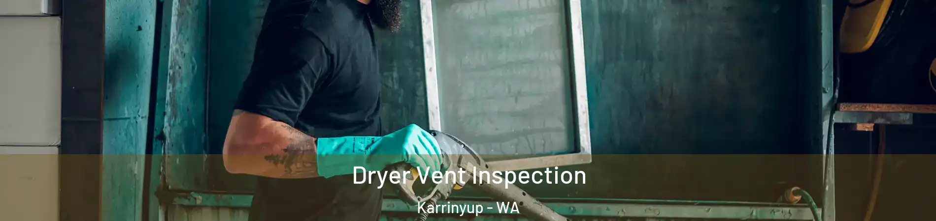 Dryer Vent Inspection Karrinyup - WA