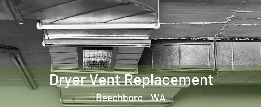 Dryer Vent Replacement Beechboro - WA