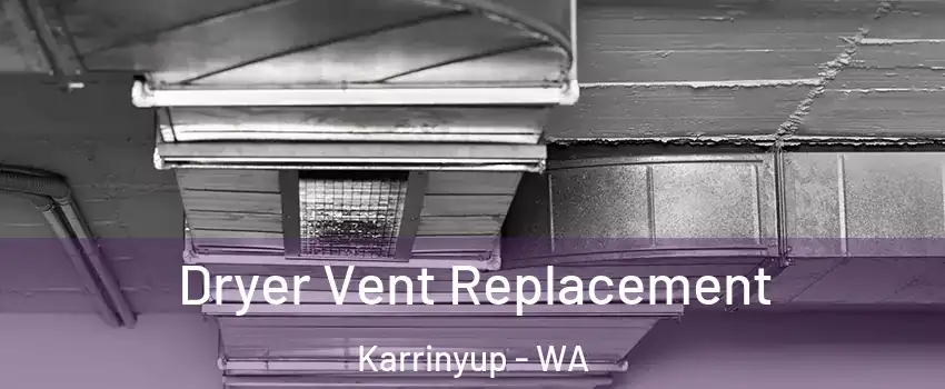 Dryer Vent Replacement Karrinyup - WA