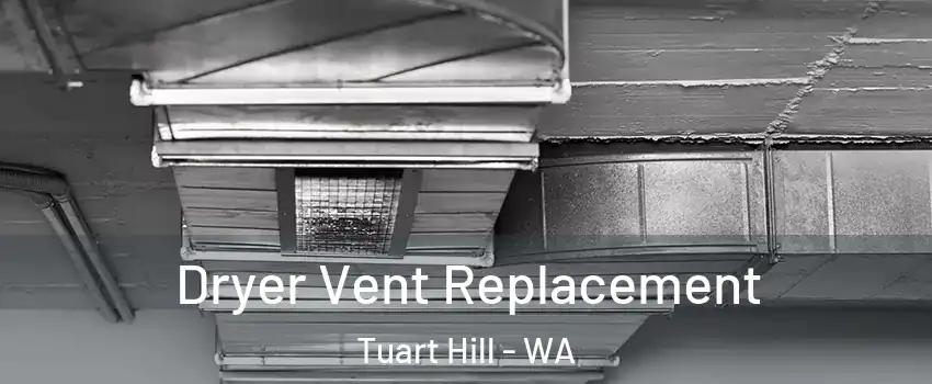 Dryer Vent Replacement Tuart Hill - WA