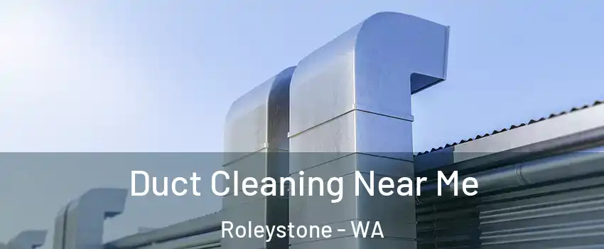Duct Cleaning Near Me Roleystone - WA