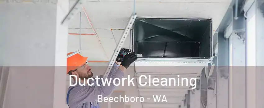 Ductwork Cleaning Beechboro - WA