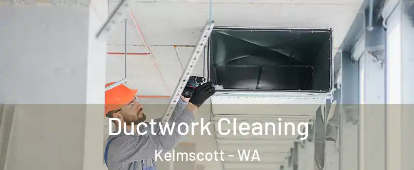 Ductwork Cleaning Kelmscott - WA