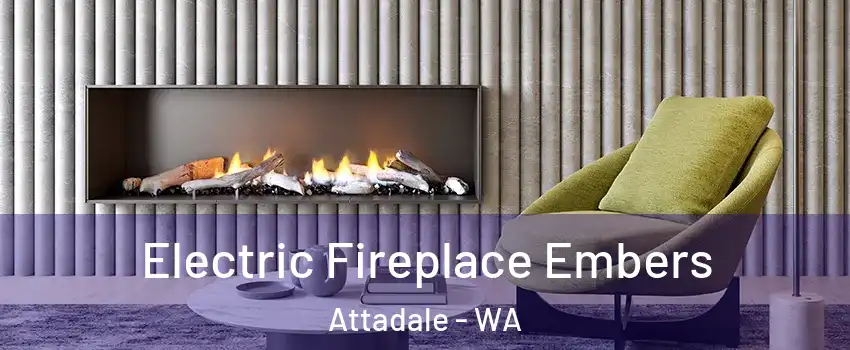 Electric Fireplace Embers Attadale - WA