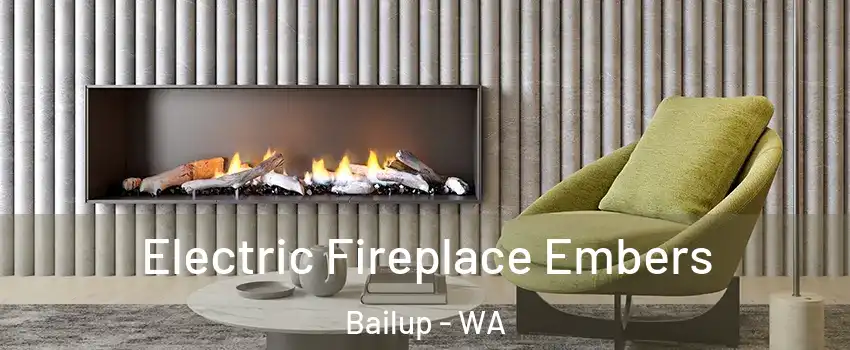 Electric Fireplace Embers Bailup - WA