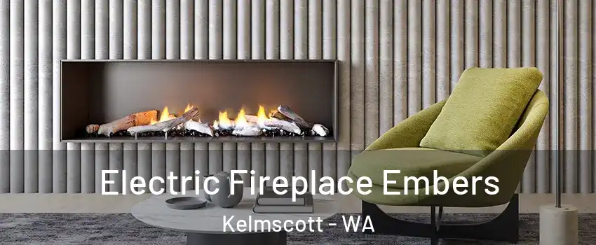 Electric Fireplace Embers Kelmscott - WA
