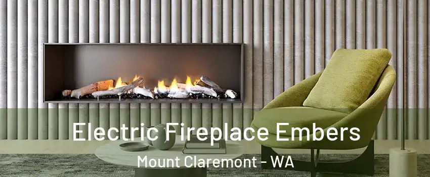 Electric Fireplace Embers Mount Claremont - WA