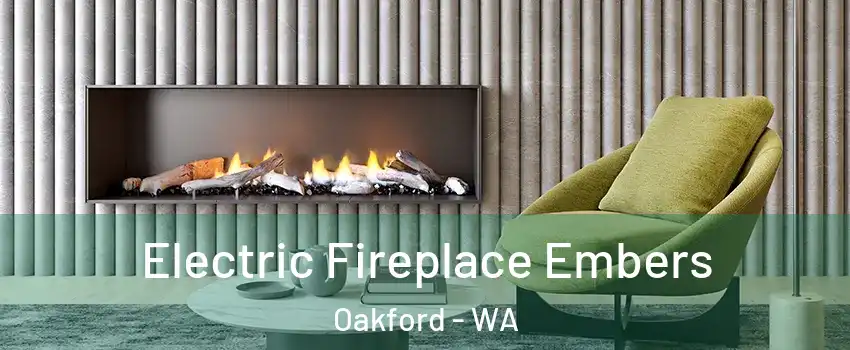 Electric Fireplace Embers Oakford - WA