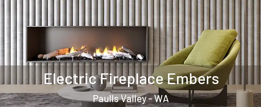 Electric Fireplace Embers Paulls Valley - WA