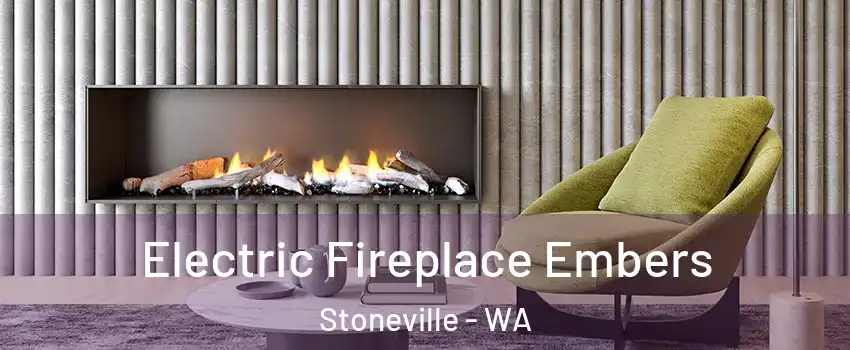 Electric Fireplace Embers Stoneville - WA