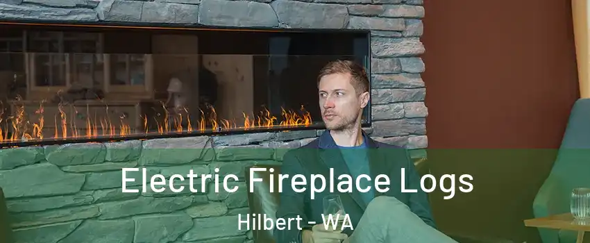 Electric Fireplace Logs Hilbert - WA