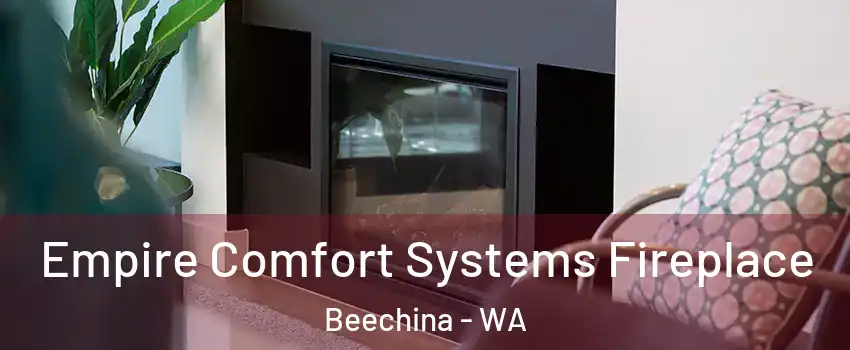 Empire Comfort Systems Fireplace Beechina - WA