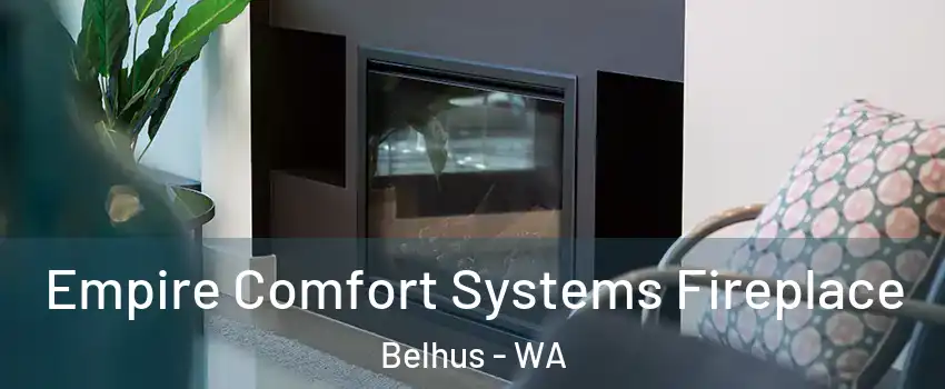 Empire Comfort Systems Fireplace Belhus - WA