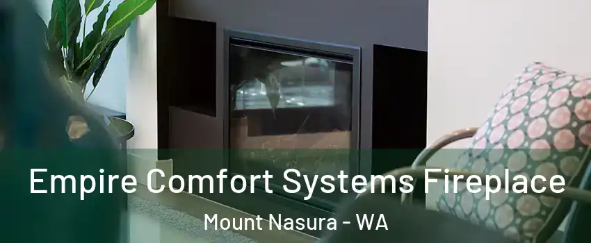 Empire Comfort Systems Fireplace Mount Nasura - WA