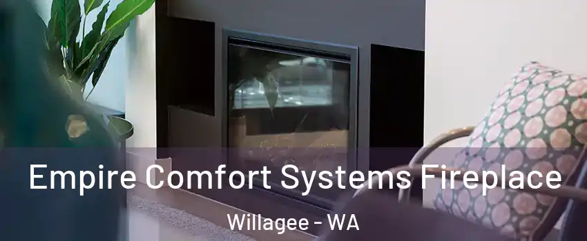 Empire Comfort Systems Fireplace Willagee - WA
