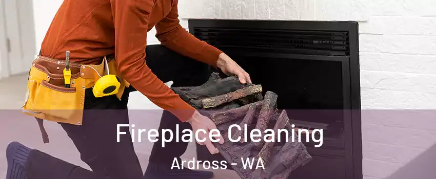 Fireplace Cleaning Ardross - WA