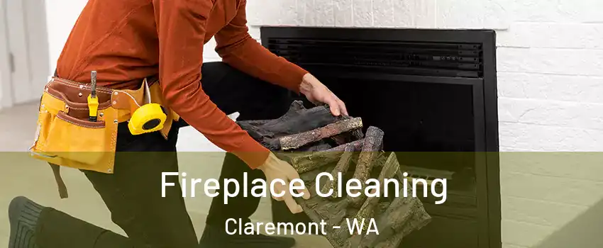 Fireplace Cleaning Claremont - WA