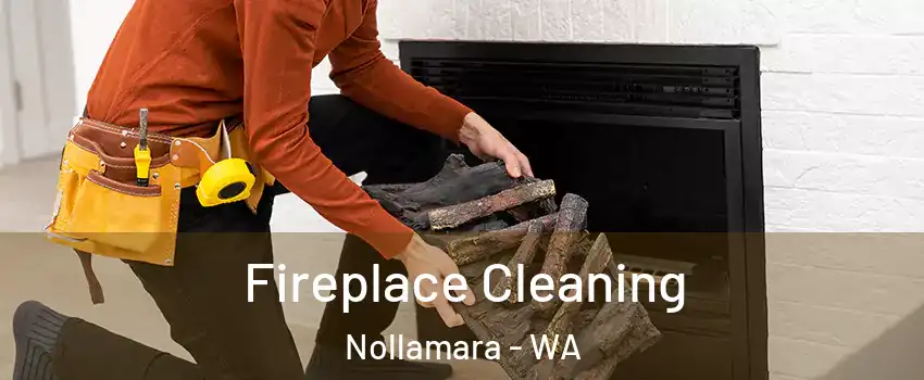 Fireplace Cleaning Nollamara - WA