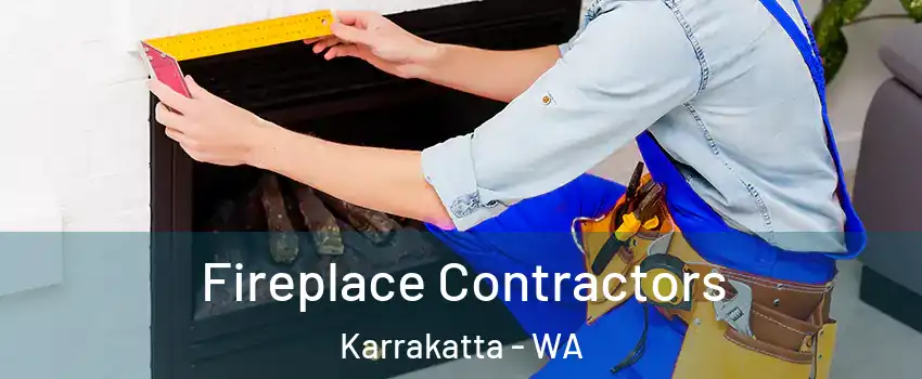 Fireplace Contractors Karrakatta - WA