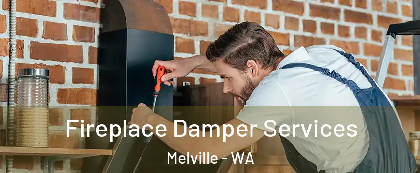 Fireplace Damper Services Melville - WA