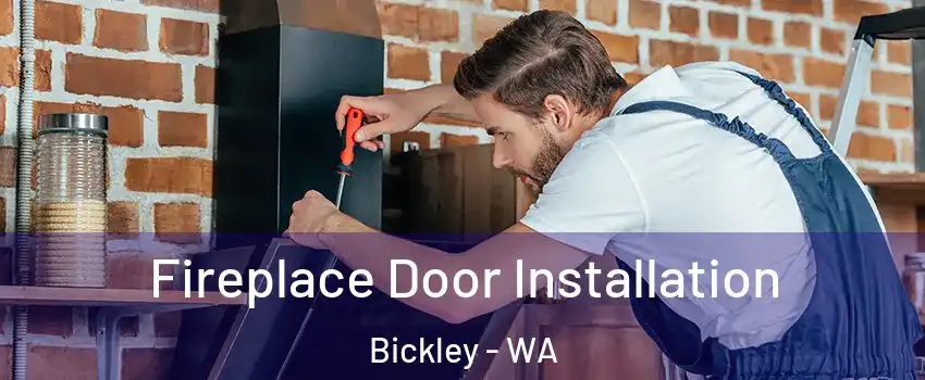 Fireplace Door Installation Bickley - WA