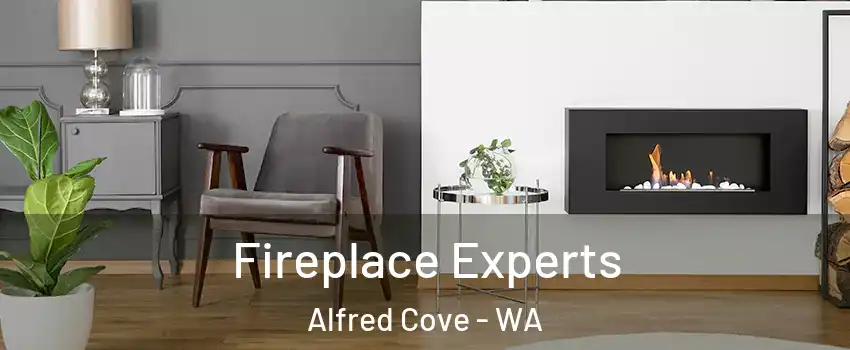 Fireplace Experts Alfred Cove - WA