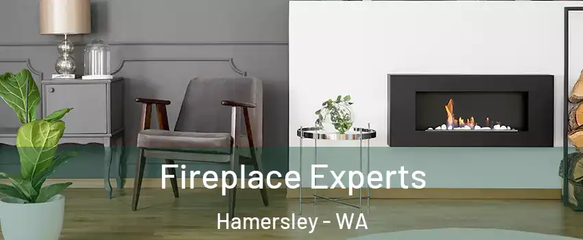 Fireplace Experts Hamersley - WA