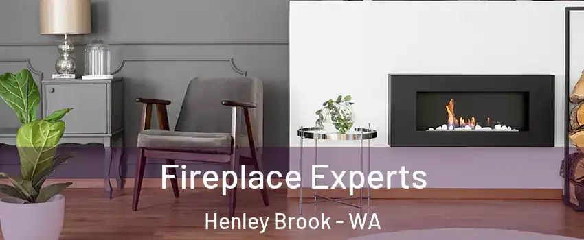 Fireplace Experts Henley Brook - WA