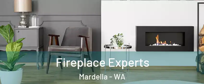 Fireplace Experts Mardella - WA