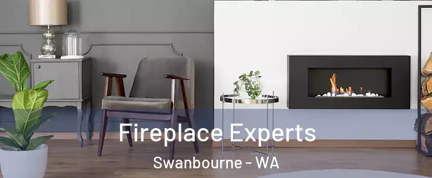 Fireplace Experts Swanbourne - WA