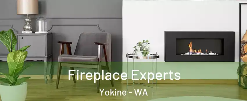 Fireplace Experts Yokine - WA