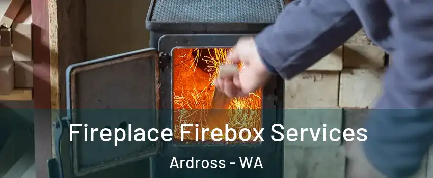 Fireplace Firebox Services Ardross - WA