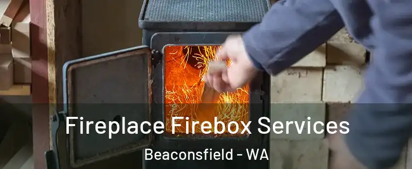 Fireplace Firebox Services Beaconsfield - WA
