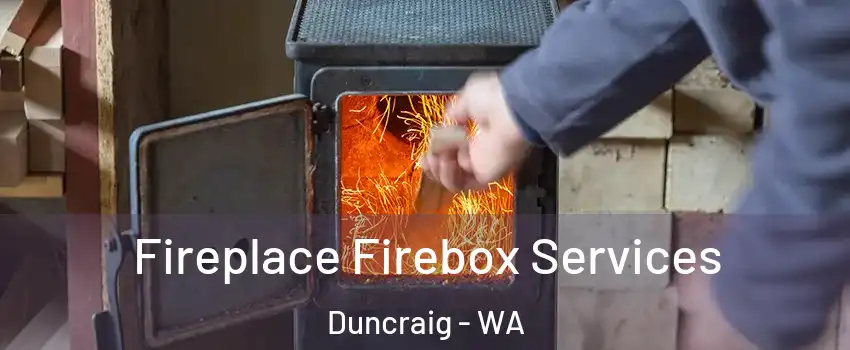 Fireplace Firebox Services Duncraig - WA