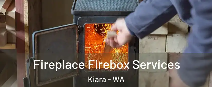 Fireplace Firebox Services Kiara - WA
