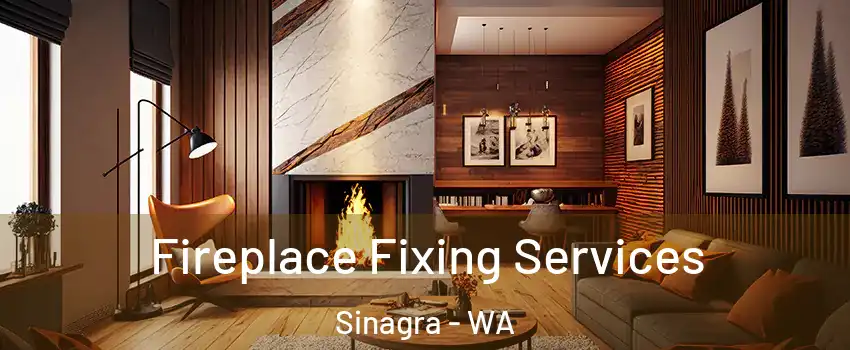 Fireplace Fixing Services Sinagra - WA