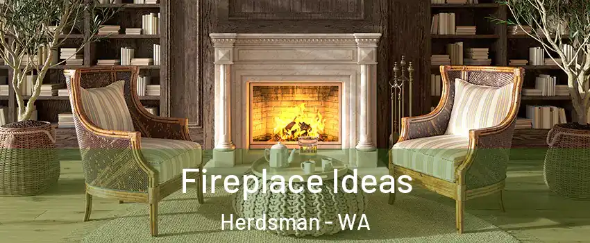Fireplace Ideas Herdsman - WA