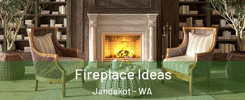 Fireplace Ideas Jandakot - WA