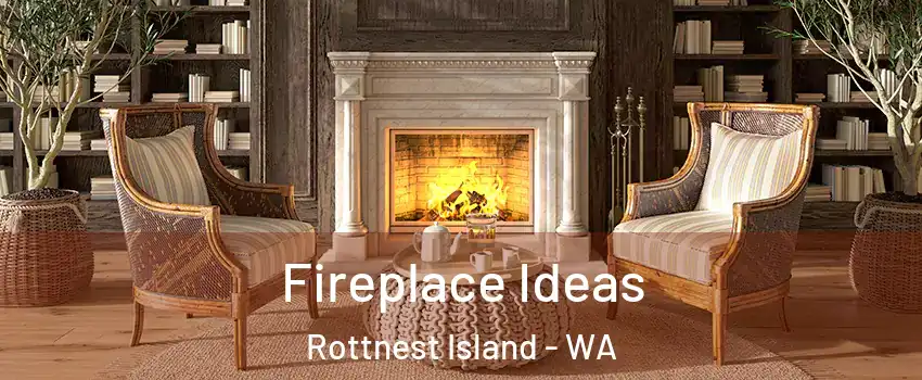 Fireplace Ideas Rottnest Island - WA