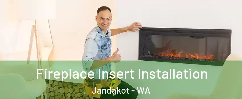 Fireplace Insert Installation Jandakot - WA