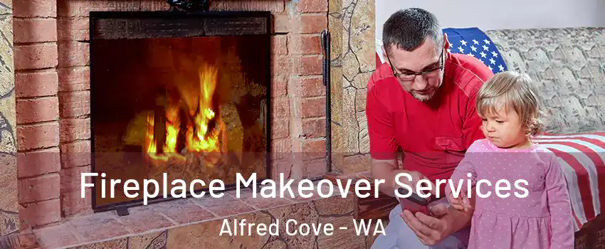 Fireplace Makeover Services Alfred Cove - WA