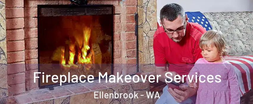 Fireplace Makeover Services Ellenbrook - WA