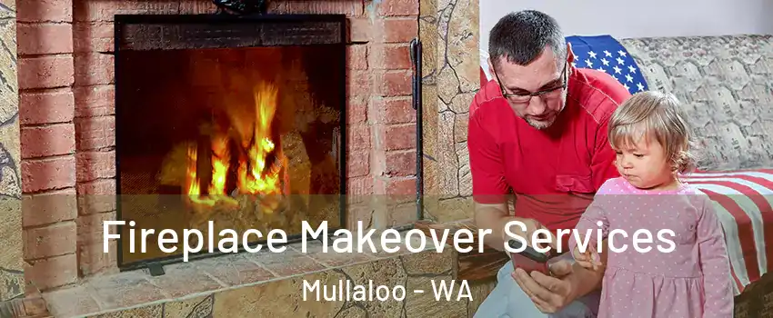 Fireplace Makeover Services Mullaloo - WA