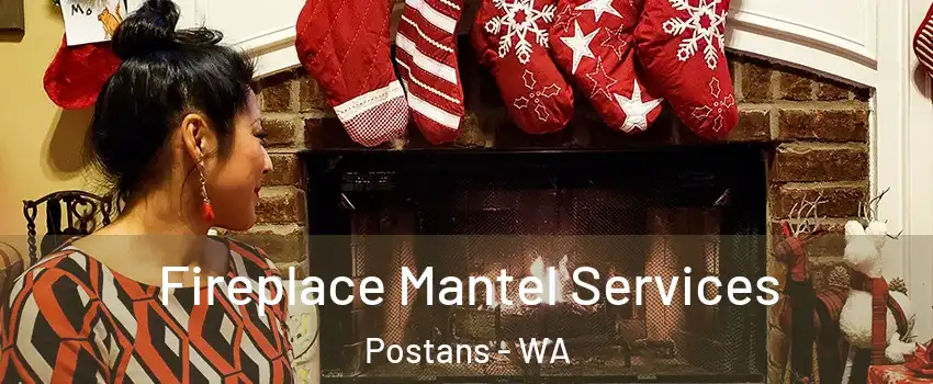 Fireplace Mantel Services Postans - WA