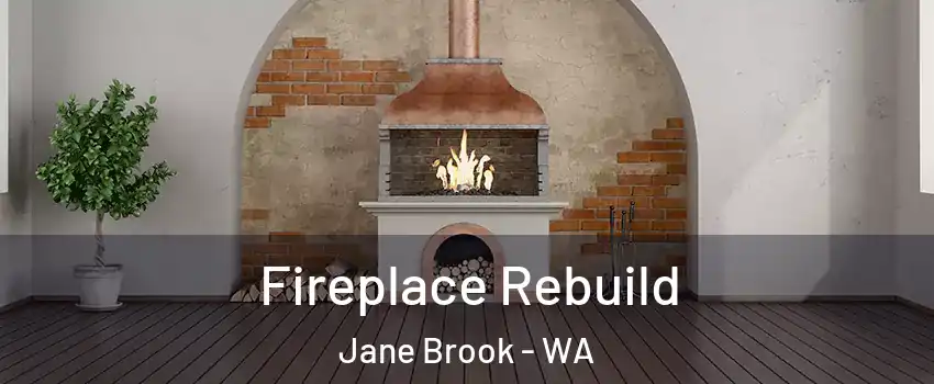 Fireplace Rebuild Jane Brook - WA