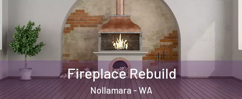 Fireplace Rebuild Nollamara - WA