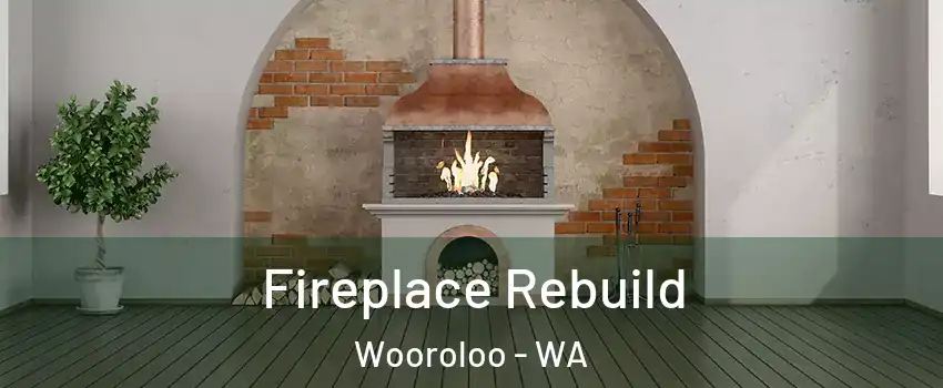 Fireplace Rebuild Wooroloo - WA