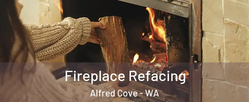 Fireplace Refacing Alfred Cove - WA